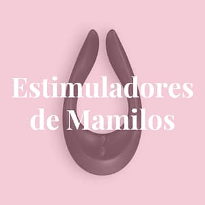 Estimuladores de Mamilos