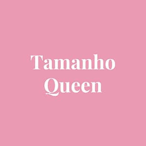 Tamanho Queen