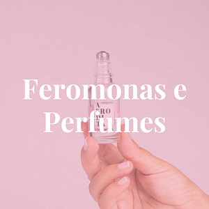 Feromonas e Perfumes